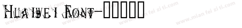 Huaiwei Font字体转换